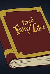 Fixed Fairy Tales (2015)