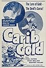 Carib Gold (1957)