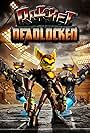 Ratchet: Deadlocked (2005)