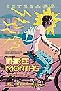 Three Months (2022)