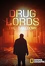 Drug Lords: The Takedown (2023)