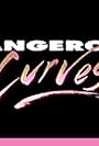 Dangerous Curves (1992)