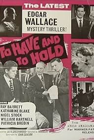 To Have and to Hold (1963)