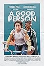 Morgan Freeman and Florence Pugh in A Good Person (2023)