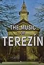 The Music of Terezin (1994)