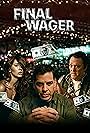 Michael Madsen, Tom Arnold, Scott Hamm Duenas, Trevor Penick, Kipp Tribble, Nate Stifler, Fernanda Romero, Kenny Yates, Jennifer Daley, Jerry Artukovich, and Gwendolyn Fuller Mukes in Final Wager (2024)