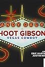 Hoot Gibson: Vegas Cowboy (2016)