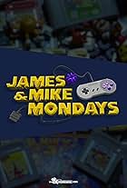 James & Mike Mondays