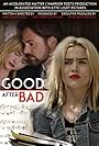 Billy Burke and Maddie Hasson in Good After Bad (2017)