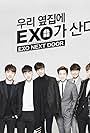 Byun Baekhyun, Oh Sehun, Do Kyung-soo, Park Chan-yeol, Zitao Huang, Yixing Zhang, Suho, Xiumin, KAI, and Kim Jong-dae in EXO Next Door (2015)