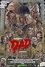 Simon Bamford, Ian Beattie, Tim Dry, Ian Gelder, Michael Higgs, Bruce Jones, Barbie Wilde, Mark Wingett, Neil Cole, Gary Smart, Jamila Wingett, Corin Silva, Neil Morris, Stanley Rawlings, and Gemma Gordon in Dark Ditties Presents 'Dad' (2021)