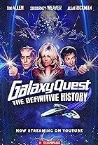 Galaxy Quest: The Definitive History