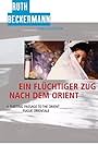 Ein flüchtiger Zug nach dem Orient (1999)