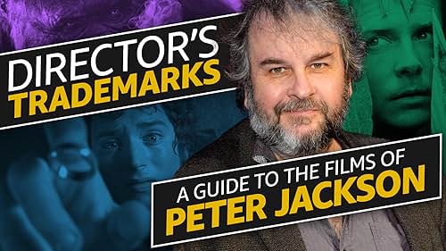 A Guide to the Films of Peter Jackson