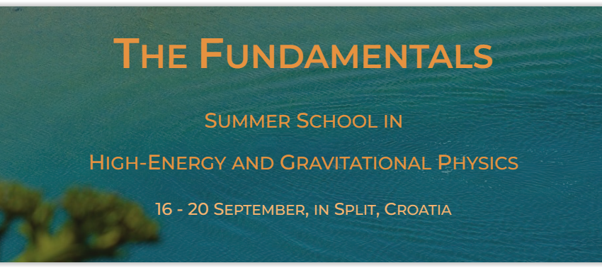 Ljetna škola gravitacijske i fizike visokih energija „The Fundamentals“ na PMF-u