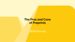 The pros and Cons of Preprints on yellow background