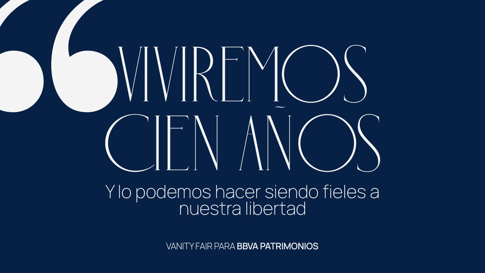 Un proyecto de Vanity Fair para BBVA Patrimonios