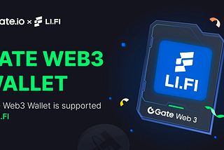 Gate Web3 Wallet Integrates With LI.FI: Elevating Blockchain Interoperability