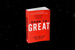 The book cover for Good to Great by Jim Collins