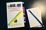 The War of Art: How to Win Your Inner Creative Battles