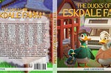 Unveiling “The Ducks of Eskdale Farm”: A Heartfelt Thank You to Book Writing Venture