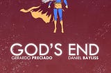 The Story Behind My Viral Superman Webcomic ‘God’s End’