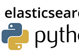 Connecting to Elasticsearch with Python: Essential Factors for a Successful Integration