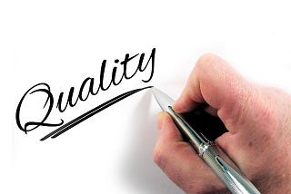 Making The Change To Quality