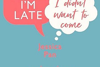 All Introverts Should Read This Book: ‘Sorry I’m Late, I Didn’t Want To Come’ by Jessica Pan