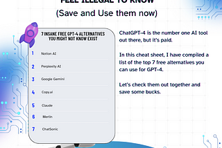 Top 7 Free ChatGPT-4 Alternatives That Feel Illegal To Know