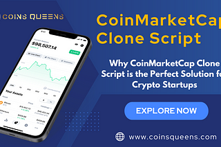 Why CoinMarketCap Clone Script is the Perfect Solution for Crypto Startups