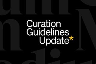 Text: Curation Guidelines Update