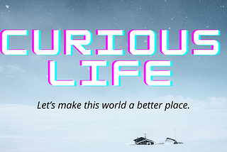 Write for Curious Life