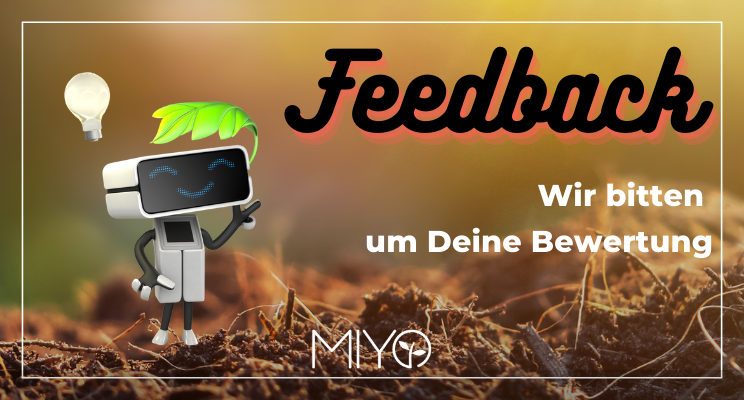 Das Feedback unserer Kunden zählt