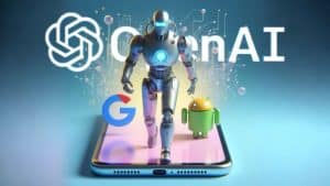 OpenAI’s ChatGPT May Soon Become Android Phones’ Default Digital Assistant Replacing Google