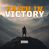 Faith in Victory - BEROOL