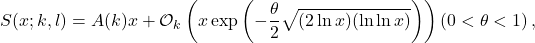 \[S(x;k,l)=A(k)x +\mathcal{O}_{k}\left(x\exp \left( -\frac{\theta}{2}\sqrt{(2\ln x)(\ln\ln x)}\right) \right) \left( 0<\theta<1 \right),\]