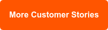 More Customer Stories