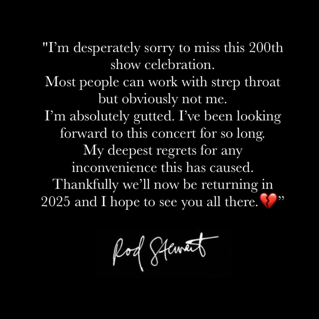 Rod Steward apologies to fans after canceling his 200th show at his Vegas residency.