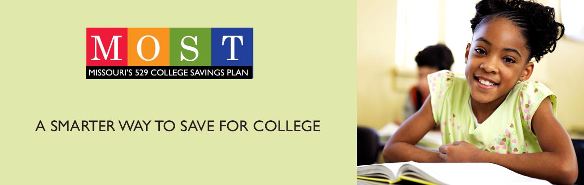 MOST Missouri's 529 College Savings Plan - A smarter way to save for college