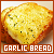 Garlic Bread