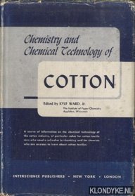 Seller image for Chemistry and Chemical Technology of Cotton for sale by Klondyke