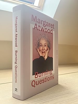 Seller image for Burning Questions: The Sunday Times bestselling collection of essays from Booker prize winner Margaret Atwood for sale by Bananafish Books