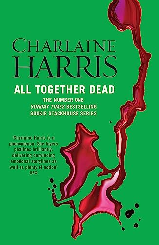 Stock image for All Together Dead: A True Blood Novel (Sookie Stackhouse 07) for sale by Reuseabook