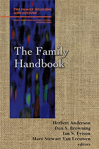 Stock image for The Family Handbook (Family, Religion, and Culture) for sale by SecondSale