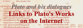 Links to Plato's works on the Internet