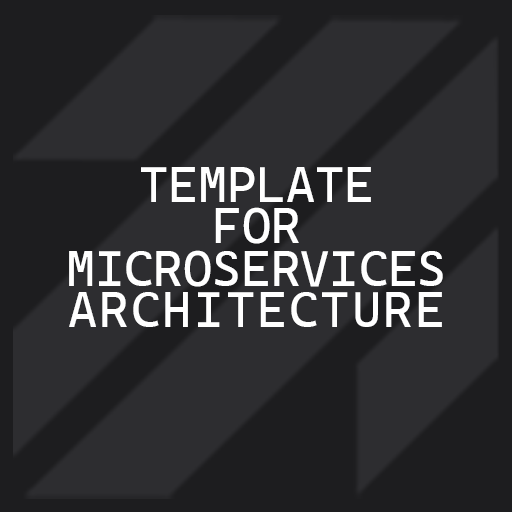 Microservice-Template