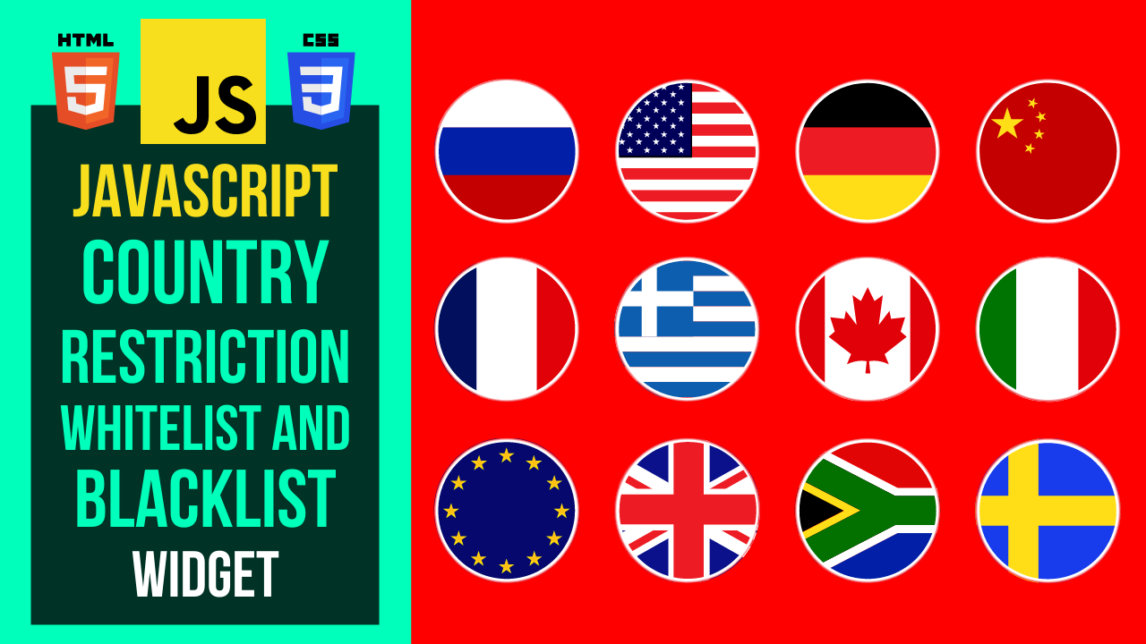 JavaScript-Country-Restriction-With-Blacklist-And-Whitelist