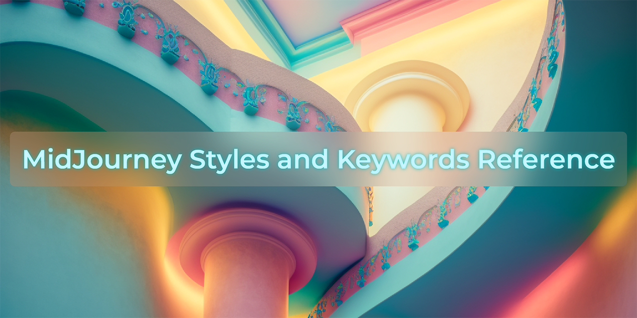MidJourney-Styles-and-Keywords-Reference