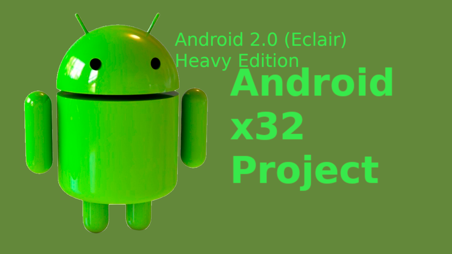 Android-x32_Android2.0_Heavy_Edition